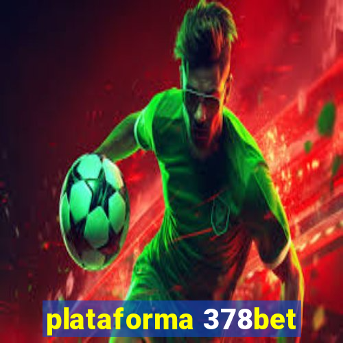 plataforma 378bet